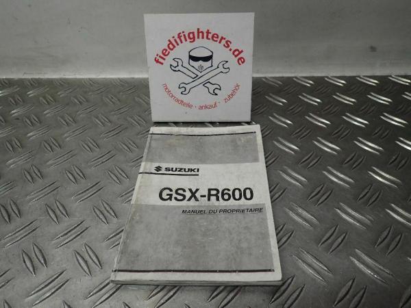 Bedienungsanleitung FR Buch Handbuch Suzuki GSX-R 600 BJ.01-03_1