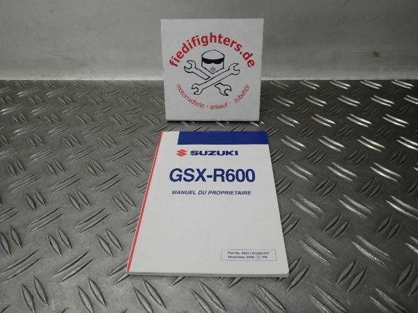 Bedienungsanleitung FR Buch Handbuch Suzuki GSX-R 600 BJ.06-07_1