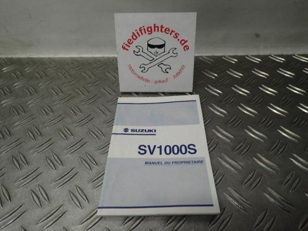 Bedienungsanleitung FR Buch Handbuch Suzuki SV 1000 S BJ.03-05_1