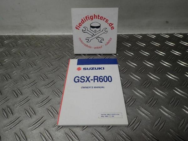 Bedienungsanleitung GB Buch Handbuch Suzuki GSX-R 600 BJ.06-07_1